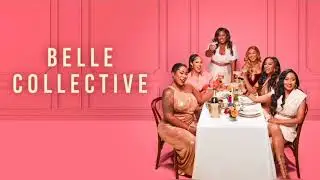 Belle Collective | Воссоединение 6 сезона | Девочка Тиша злится на Глендейл | Мэнди проливает чай...