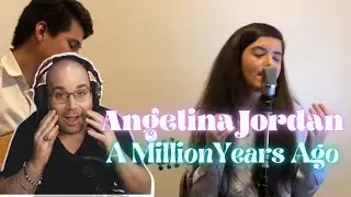 Angelina Jordan Reaction (A Million Years Ago) Shakes - P Reacts
