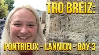 Tro Breiz: Pontrieux - Lannion - Day 3