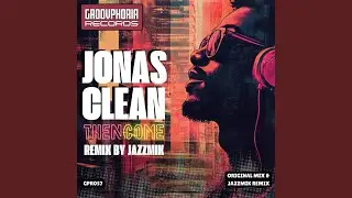 Then Come (Original Mix)