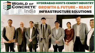 Hyderabad Becomes Construction Hub |  World of Concrete India 2025 Insights