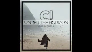 CADU! x Dinara - Under The Horizon (Official Lyric Video)