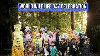 World Wildlife Day Celebration