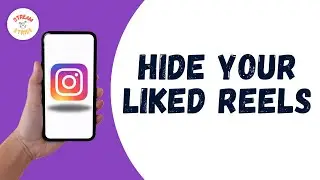 HOW TO HIDE YOUR LIKED REELS ON INSTAGRAM
