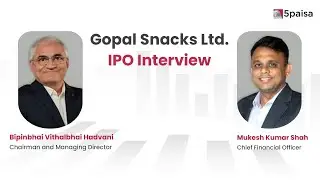 Gopal Snacks IPO Interview | Gopal Snacks IPO Price Band ₹381 - ₹401 Per Share & IPO Details