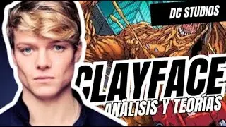 &iquest;Por qu&eacute; Clayface debe tener una pel&iacute;cula? &iquest;Con o sin Batman? | AN&Aacute;LISIS Y TEOR&Iacute;AS