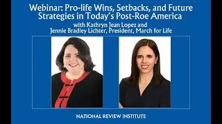 Pro-life Wins, Setbacks, and Future Strategies in Today&rsquo;s Post-Roe America