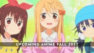 BEST UPCOMING ANIME FALL 2017 | FULL TRAILER