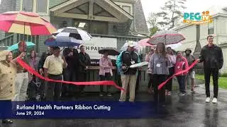 Rutland Health Partners Ribbon Cutting - June 29, 2024