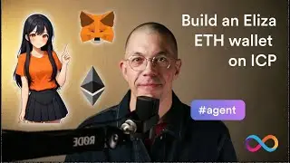 Build an Eliza chat agent ETH wallet on ICP