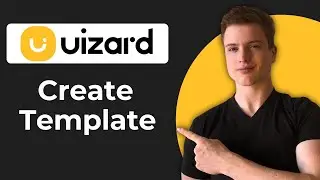 Как создать шаблон Uizard с нуля (руководство 2026 года)