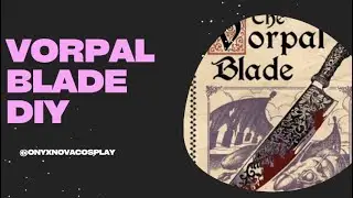 Vorpal Blade Creation!