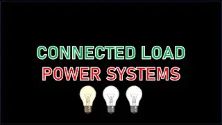 Connected load - Definition and Explanation with Solved Examples