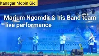 Marjum Ngomdir live performance !! in Itanagar Mopin Gidi!!1st musical night ||  Arunachal pradesh