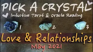 MAY 2021 Relationship Guidance [Self, Platonic & Romantic] | IN-DEPTH Tarot Reading *✭˚･ﾟ