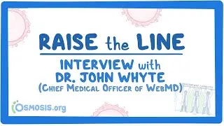 #RaiseTheLine Interview with Dr. John Whyte- Chief Medical Officer of WebMD