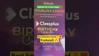 ⭐ BEST EDUCATOR AWARD TO GULSHAN SIR &hearts;️ CLICK NOW & SEE YOUR TEACHER &hearts;️ #award #gulshansir #shorts