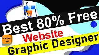 Best Website Graphic designer Free make the Design| in Hindi|2021|Haider Art Technology