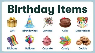 Birthday Party Items in English | List of Birthday Party Items with Pronunciations and Pictures