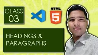 Headings and Paragraph Fromatting | Web Designing - Class 3 | Geotech Mentor | Urdu/Hindi