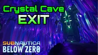 How to get out of Crystal Cave || Subnautica: Below Zero