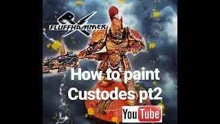 How To Paint Custodian Guard Pt2 / Custodes Armour Tutorial By Fluffhammer