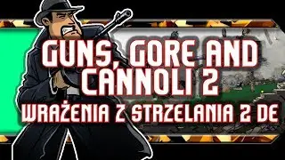 🔥 Guns, Gore and Cannoli 2 / Wrażenia z brata Metal Slug?!