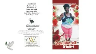 THANKSGIVING SERVICE FOR THE LIFE OF BLOSSOM VICTORIA SMITH (FLUFFY)