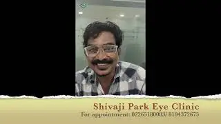 CATARACT SURGERY SUCCESS | BEST EYE DOCTOR IN MUMBAI | SHIVAJI PARK EYE CLINIC