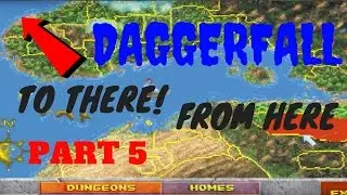 HOW BIG IS THE MAP in Daggerfall? Walk Across the Map (Part 5)