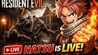 Surely Completing Resident Evil 7 Today | Natsu is Live