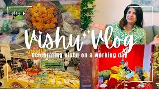VISHU 2025 | How we celebrated Vishu on a working day | Day in my Life Vlog #minivlog #dayinmylife