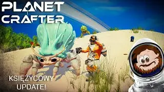Planet Crafter Księżyce #10 Grande finale!