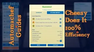 Automachef Tips & Tricks - Cheesy Does It 100% Efficiency