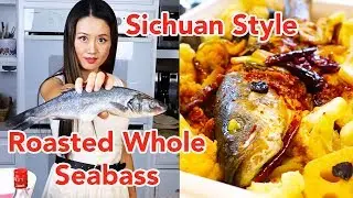 How to make roasted Sea bass whole fish- Spicy Sichuan Style Recipe