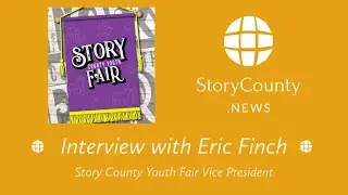 Story County Youth Fair bounces back in 2021 | Fair VP Eric Finch speaks with StoryCounty.News