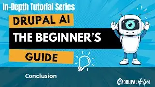 Beginners Guide to Drupal AI: Course Summary and Resources
