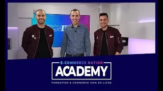 E-Commerce Nation Academy : La 1&egrave;re formation E-Commerce 100% en ligne