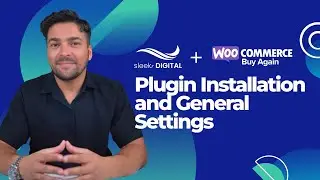 Buy Again for WooCommerce - Lesson 2 Plugin General Settings