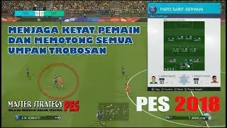 PES 2018 |  MEMBUAT FORMASI ANTI UMPAN TROBOSAN