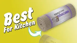 TOP 6 Best Kitchen Shelf and Drawer Liner 2025