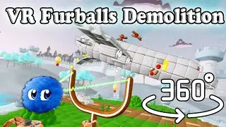 🥽 VR Furballs - Demolition Captured in 360&deg; 4K - Thorns VR