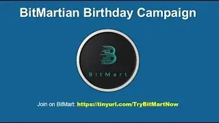 BitMartian Birthday Campaign - Tell BitMart Your Birthday To Get Mysterious Gifts!