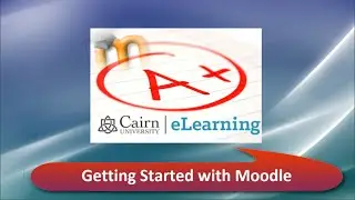 Getting Started with Moodle&trade; Software Platform - Moodle&trade; Software Platform Basics SIMPLIFIED