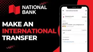 How to Make an International Transfer on National Bank of Canada | 2023