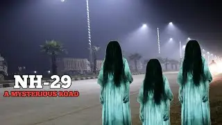 NH29 | Mysterious Road Horror Short Film | SSP