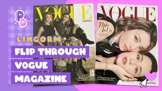 [LingOrm] Vogue Magazine Unboxing & Flip Through