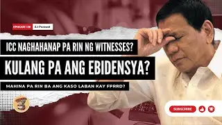KULANG PA ANG MGA TESTIGO? ICC naghahanap pa rin ng mga witness sa War on Drugs ni Duterte?