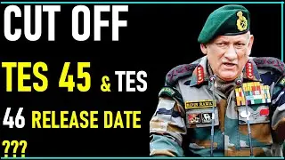 TES 45 CUTOFF & TES 46 LATEST UPDATE | TES 45 INTERVIEW PREPARATION | GIFT FOR TES 45 CANDIDATES