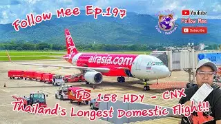 Follow Mee Ep. 197 The longest Domestic Flight in Thailand &hellip; FD158 หาดใหญ่-เชียงใหม่ จากใต้ขึ้นเหนือ